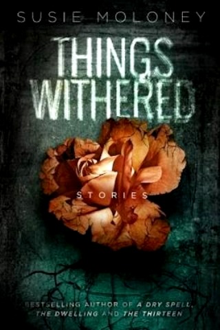 Things Withered